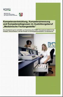 Vorschaubild Vorschaubild 1: Kompetenzentwicklung, Kompetenzmessung und Kompetenzdiagnosen im Ausbildungsberuf „Medizinische Fachangestellte“